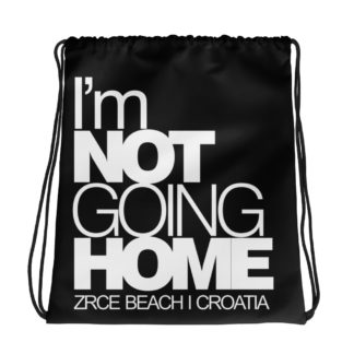I’m Not Going Home Gymbag – Black